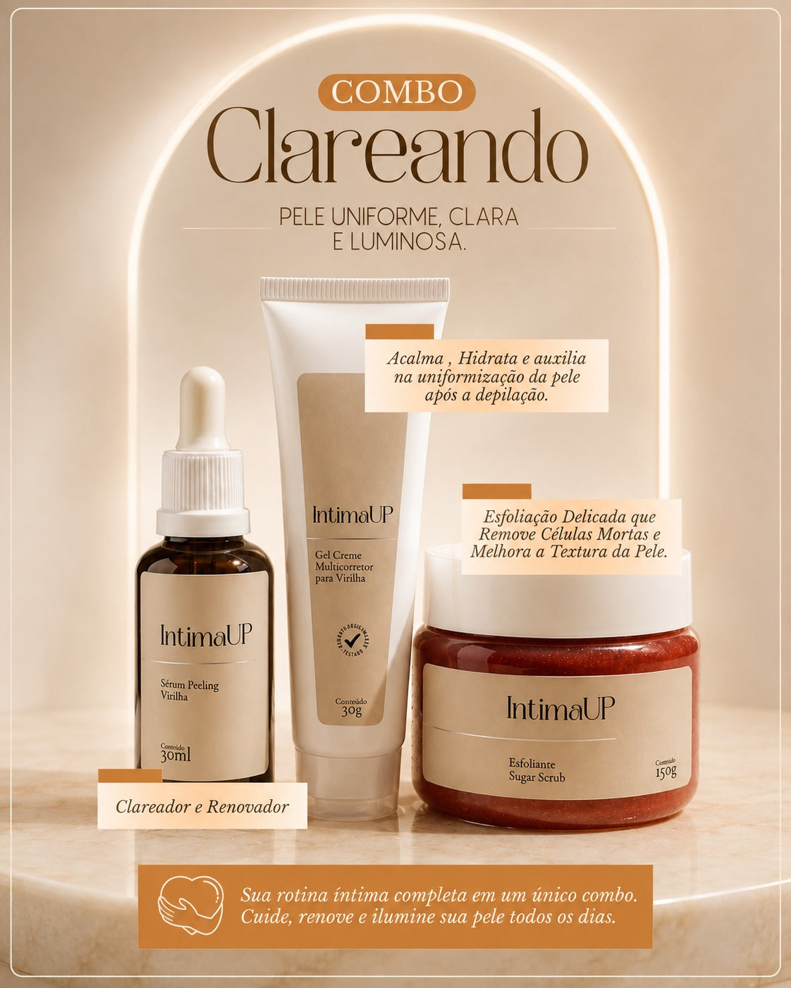 Combo Clareando IntimaUP: Sérum Peeling Virilha 30ml, Gel Creme Multicorretor 30g e Esfoliante Sugar Scrub 150g